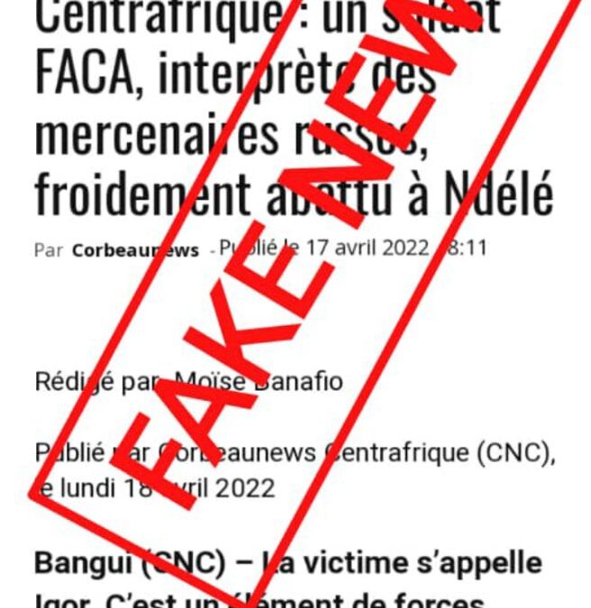 Un soldat FACA dénommé Igor interprète assassiné par les Russes à Ndélé en Centrafrique ?